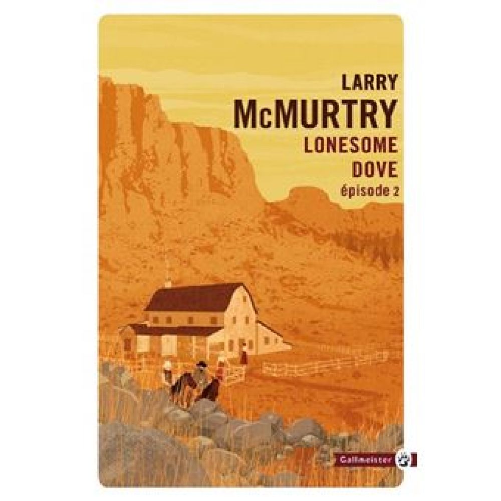 LONESOME DOVE - EPISODE 2 (LARRY MAC MURTRY)
