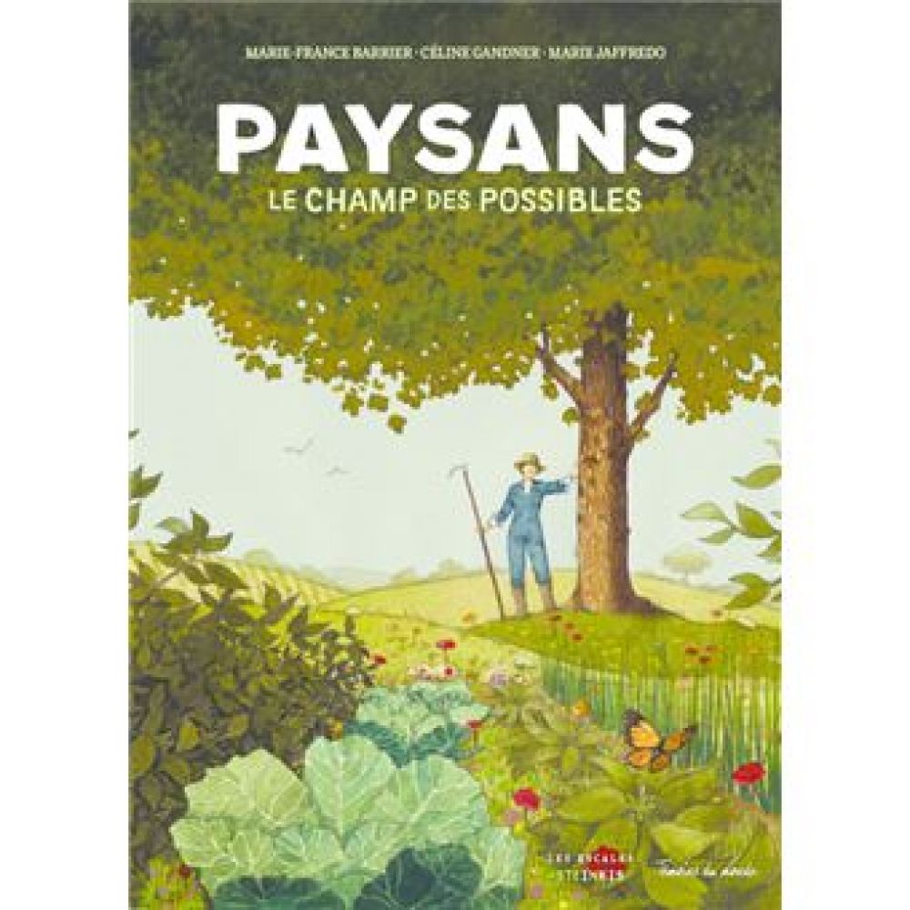 PAYSANS, LE CHAMP DES POSSIBLES (BARRIER/GANDNER)