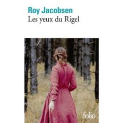 LES YEUX DU RIGEL (JACOBSEN ROY)