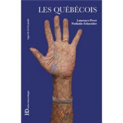 LES QUEBECOIS (PIVOT/SCHNEIDER)