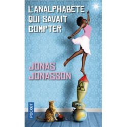 L'ANALPHABETE QUI SAVAIT COMPTER (JONASSON JONAS)