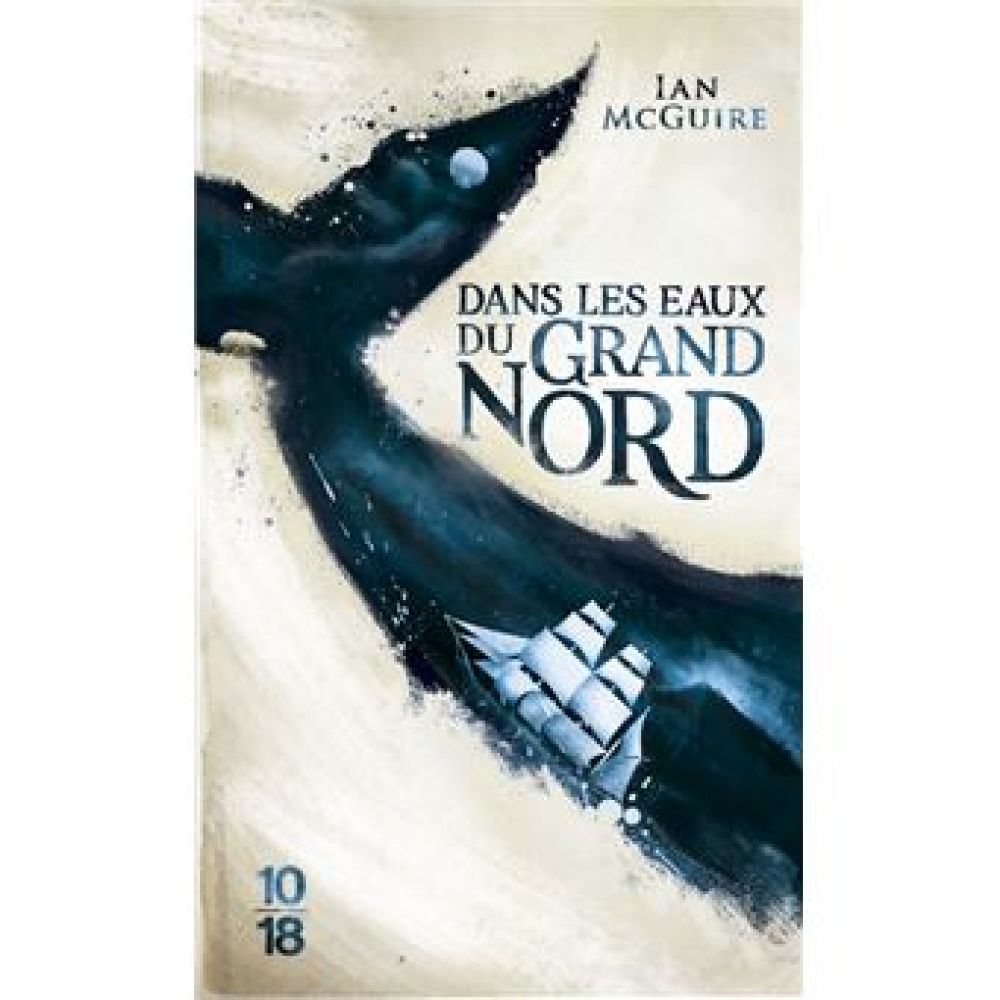 DANS LES EAUX DU GRAND NORD -POCHE- (MCGUIRE IAN)