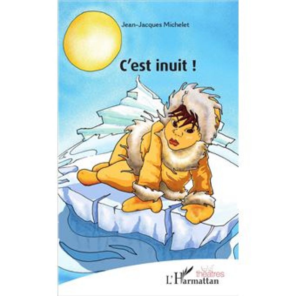C'EST INUIT ! (MICHELET)