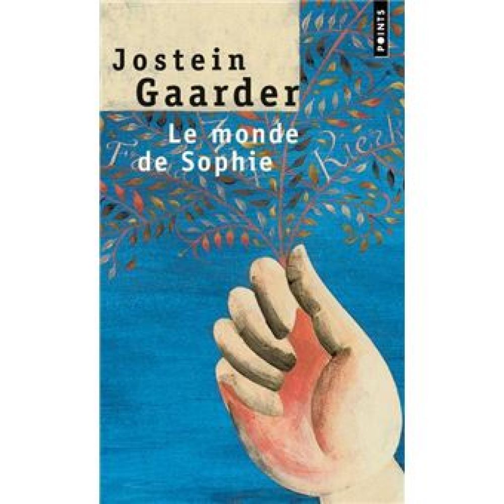LE MONDE DE SOPHIE - ROMAN SUR L'HISTOIRE DE LA PHILOSOPHIE (JOSTEIN GAARDER)