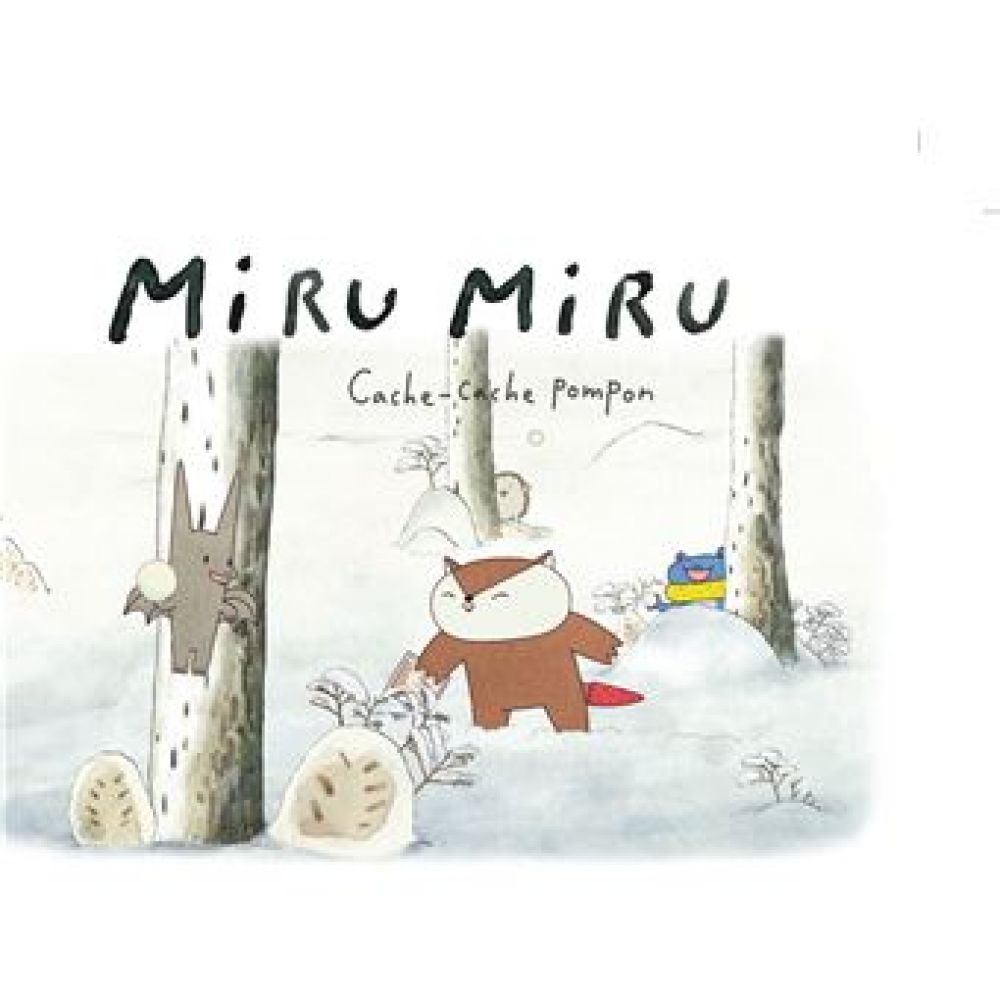 MIRU MIRU - TOME 3 - CACHE-CACHE POMPON