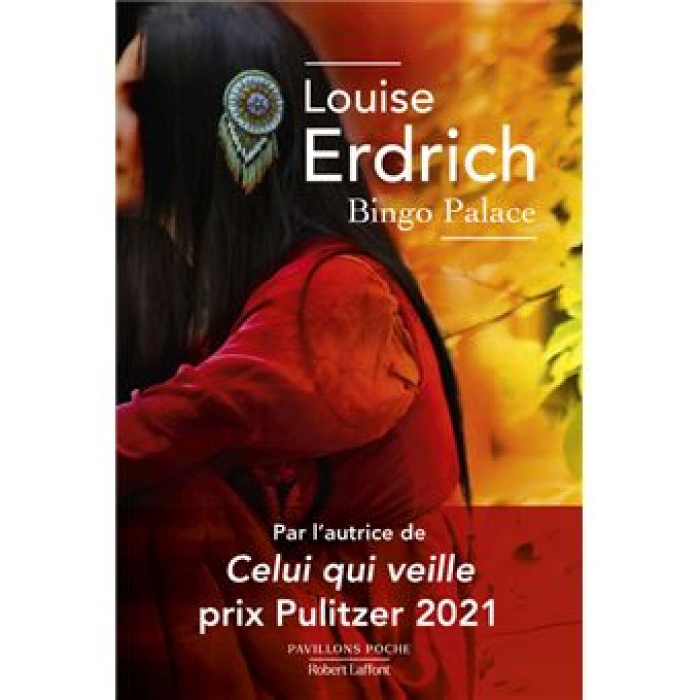 BINGO PALACE (LOUISE ERDRICH)