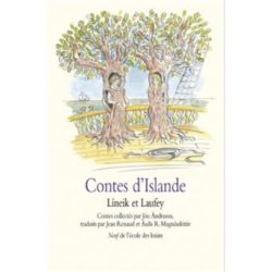 CONTES D'ISLANDE LINEIK ET LAUFEY (ANDRASON DUMAS)