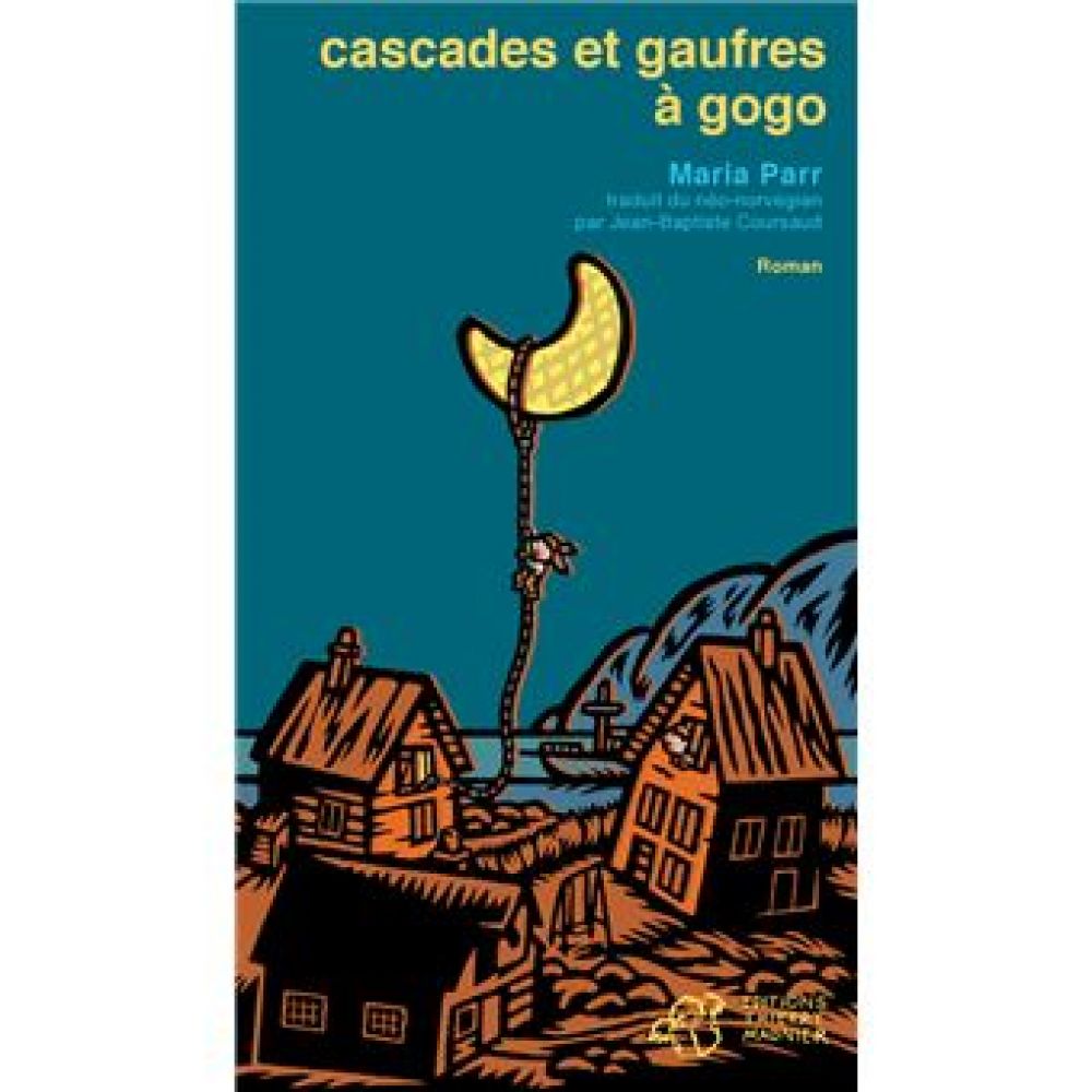 CASCADES ET GAUFRES A GOGO (MARIA PARR)