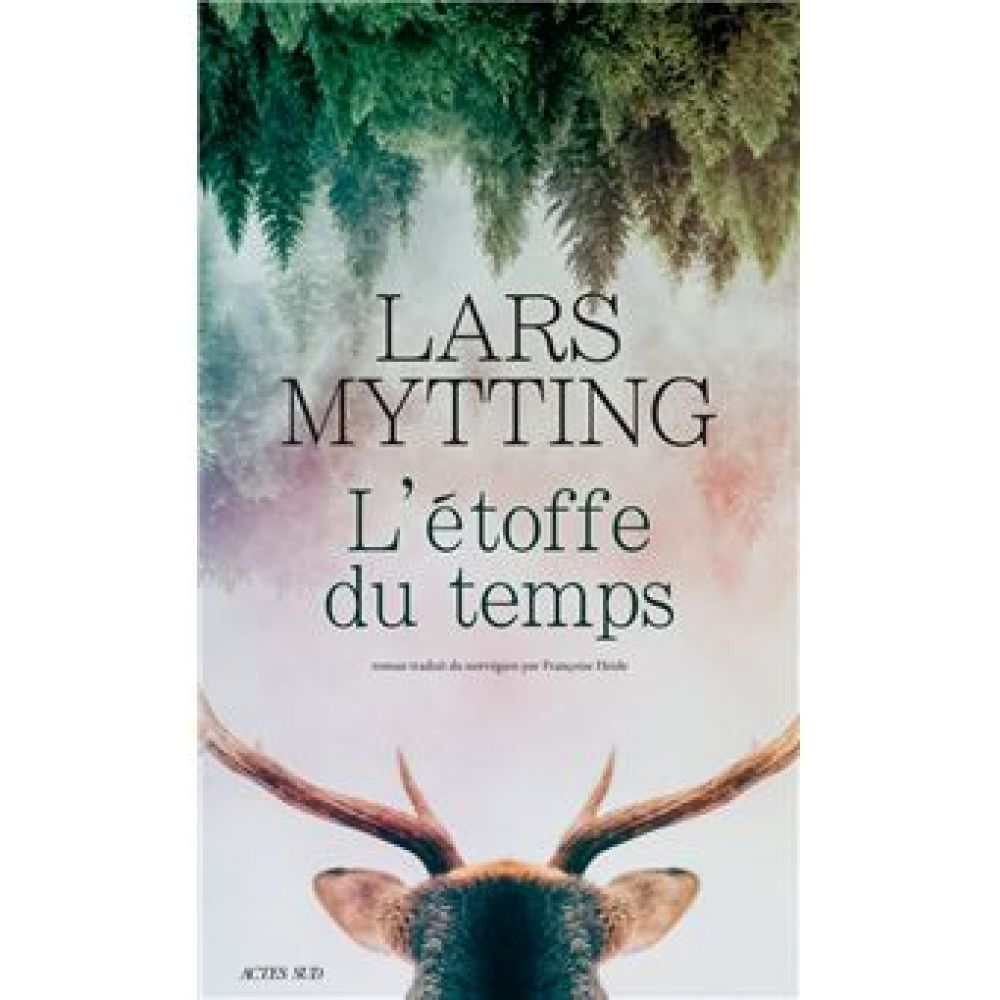 L'ETOFFE DU TEMPS (LARS MYTTING)