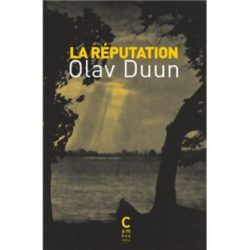 LA REPUTATION (OLAV DUUN)