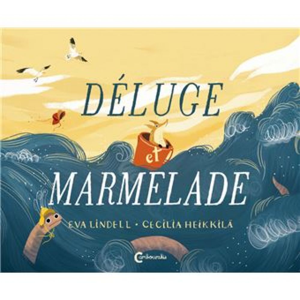 DELUGE ET MARMELADE
