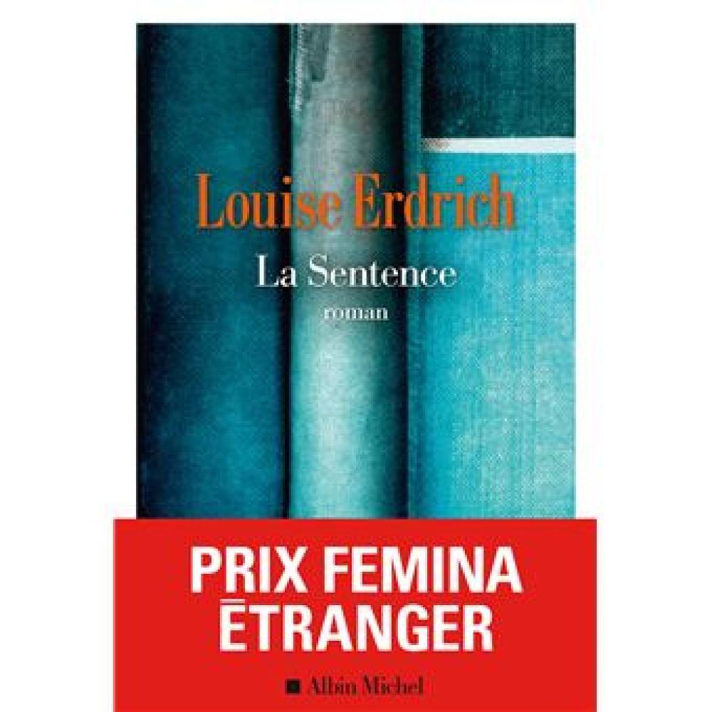 LA SENTENCE (LOUISE ERDRICH)