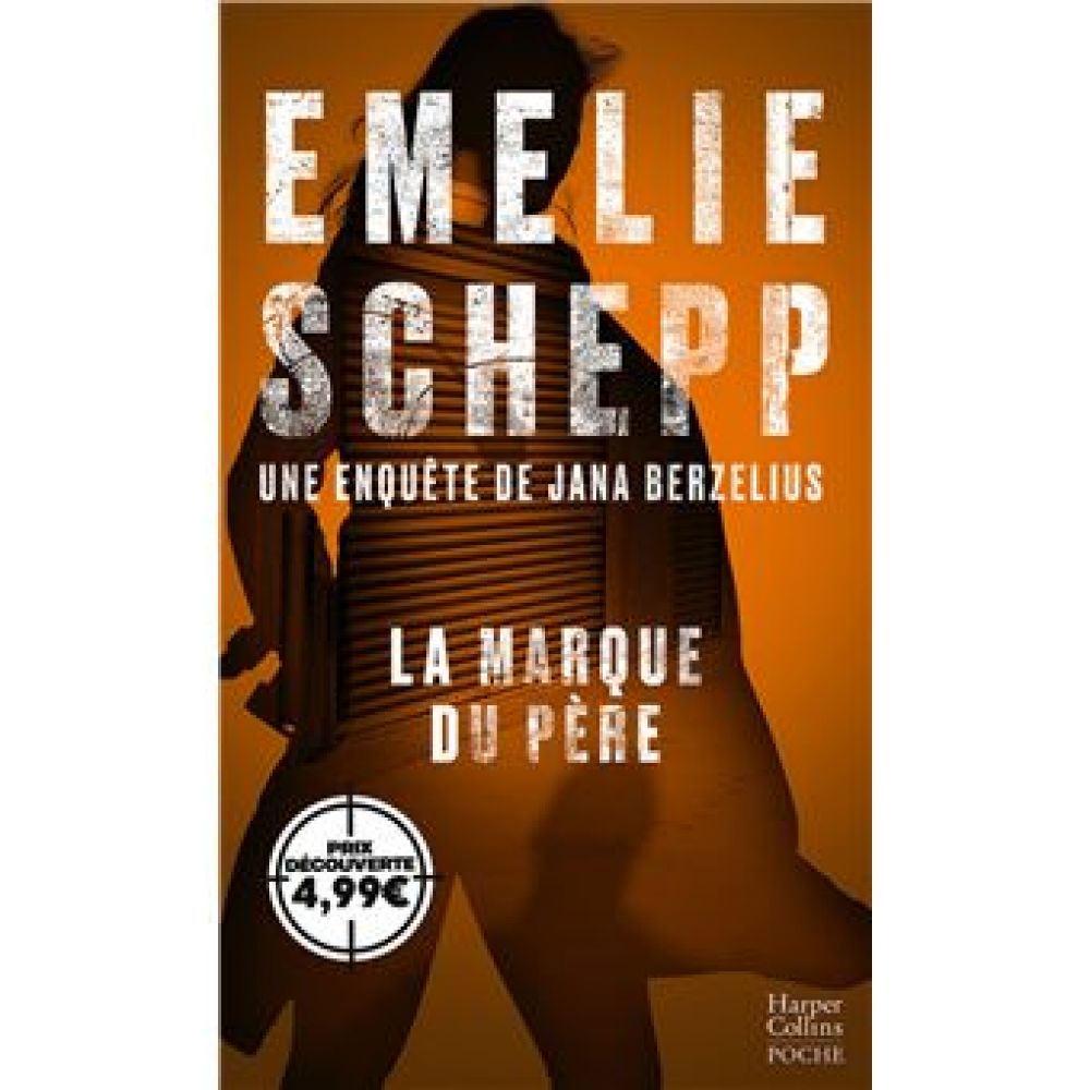 LES GRIFFES DU SILENCE - UNE ENQUETE DE JANA BERZELIUS (EMELIE SCHEPP)