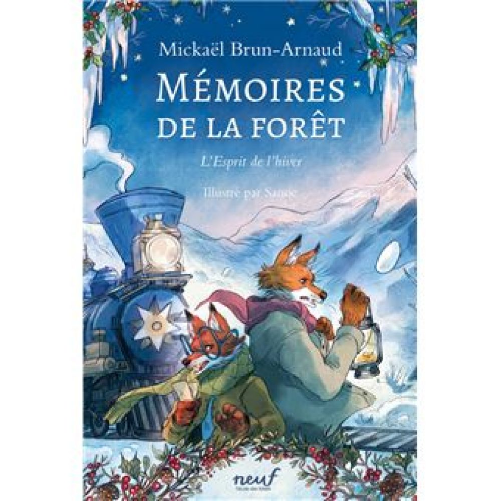 MEMOIRES DE LA FORET - TOME 3 - L'ESPRIT DE L'HIVER (BRUN ARNAUD)