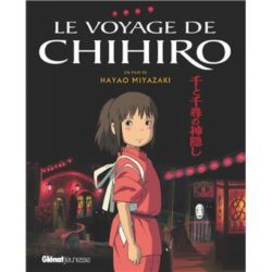 LE VOYAGE DE CHIHIRO - ALBUM DU FILM - STUDIO GHIBLI (HAYAO MIYAZAKI)