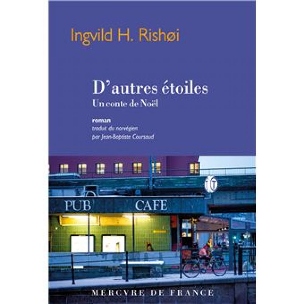 D'AUTRES ETOILES - UN CONTE DE NOEL (RISHOI INGVILD H.)