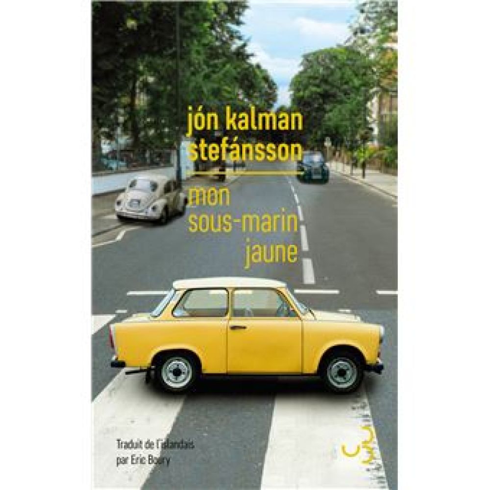 MON SOUS-MARIN JAUNE (STEFANSSON JON KALMAN)