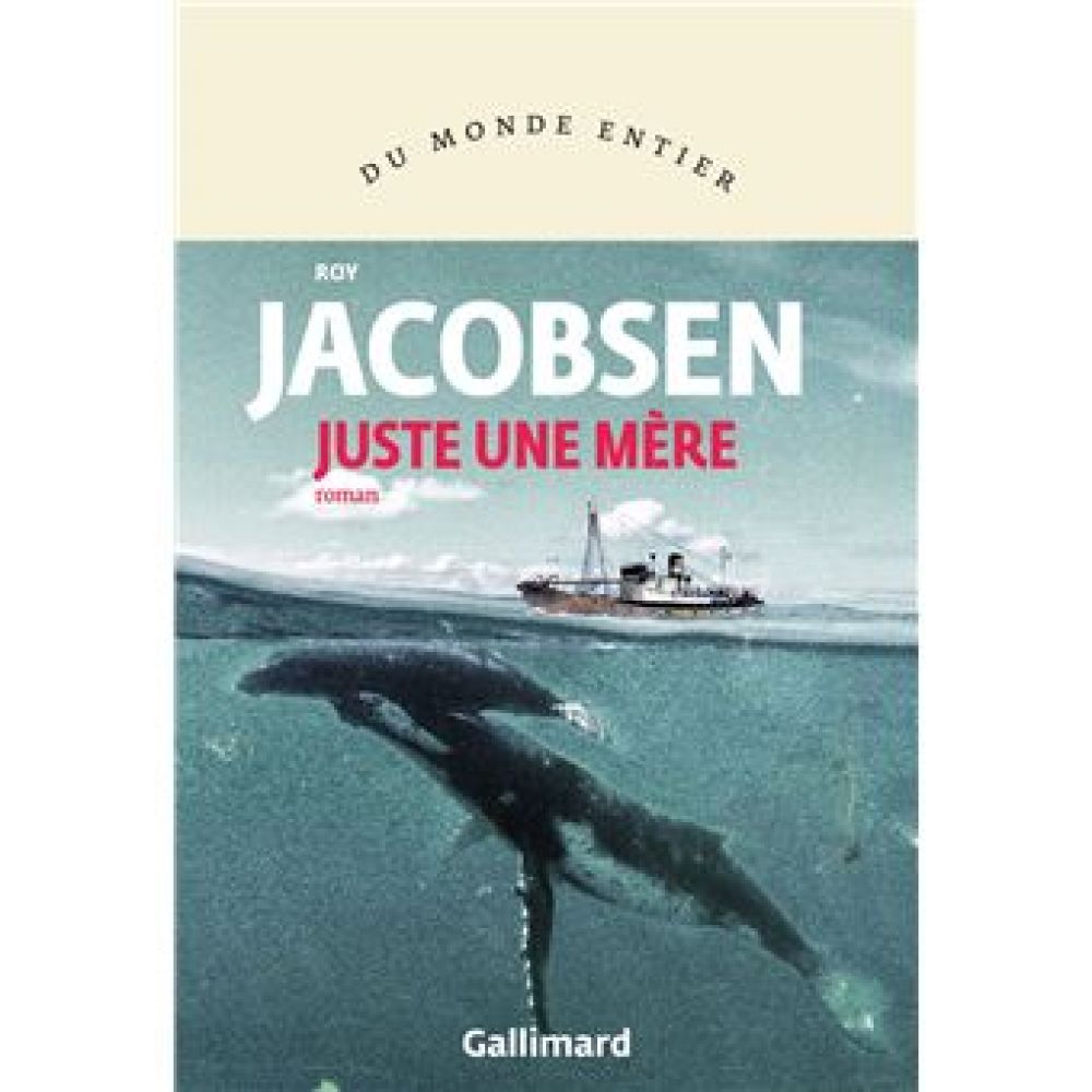 JUSTE UNE MERE (JACOBSEN ROY) (