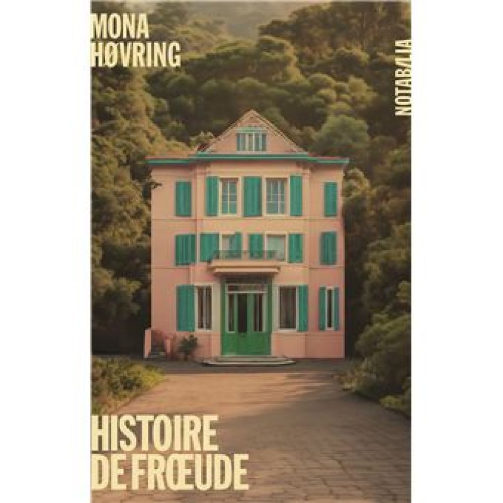 HISTOIRE DE FROEUDE (HOVRING MONA)