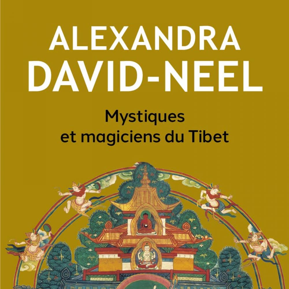 MYSTIQUES ET MAGICIENS DU TIBET (DAVID-NEEL ALEXANDRA)