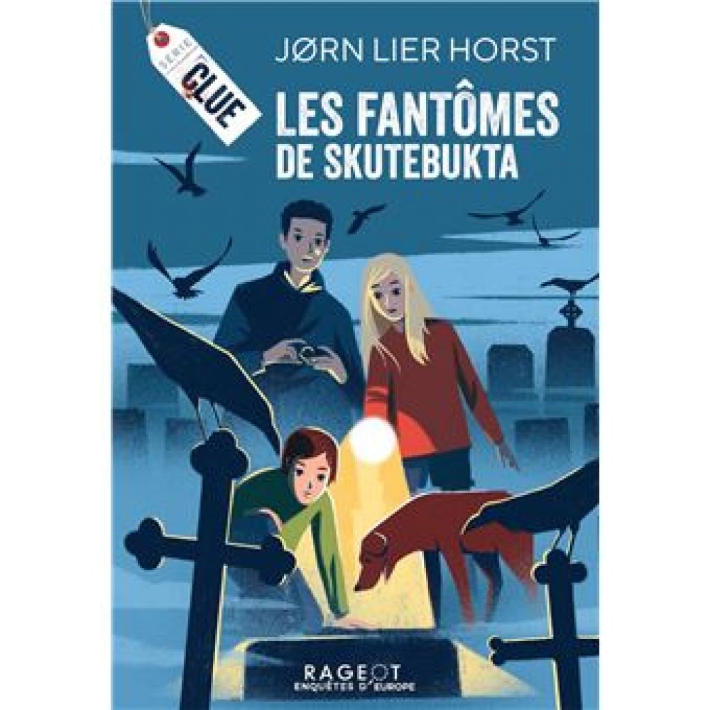 CLUE - T04 - CLUE, LES FANTOMES DE SKUTEBUKTA (HORST JORN LIER)
