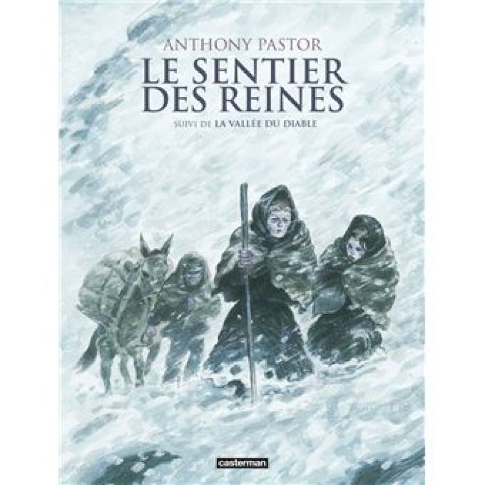 LE SENTIER DES REINES - INTEGRALE (PASTOR)