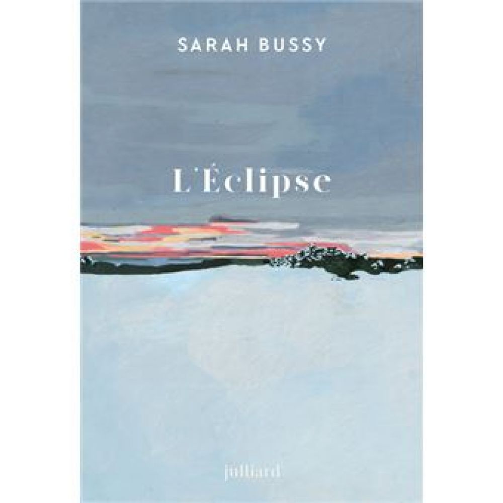 L'ECLIPSE (BUSSY SARAH)