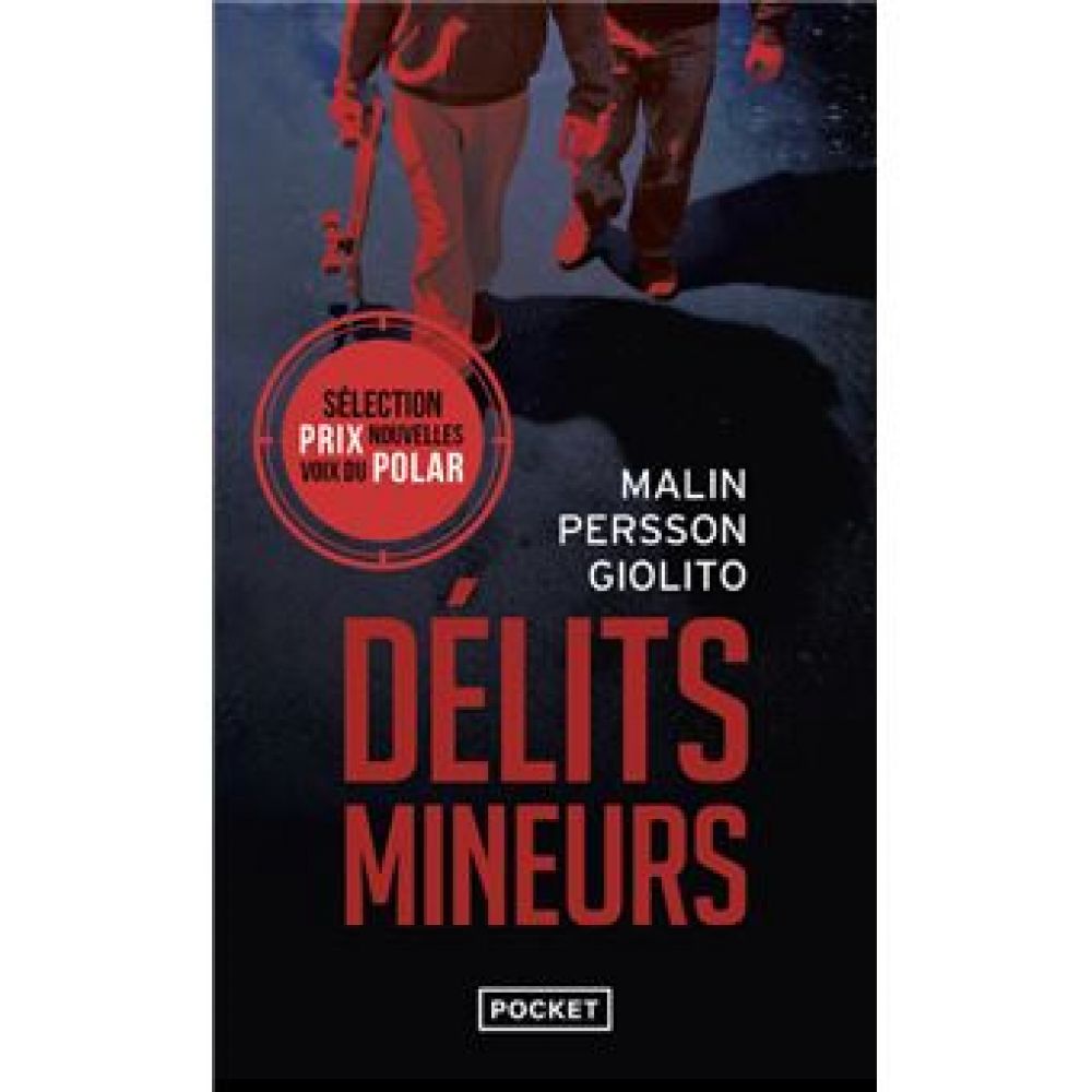 DELITS MINEURS (PERSSON GIOLITO M.)