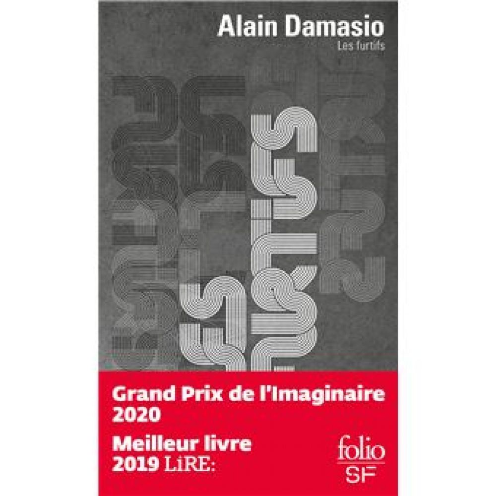 LES FURTIFS (DAMASIO ALAIN)