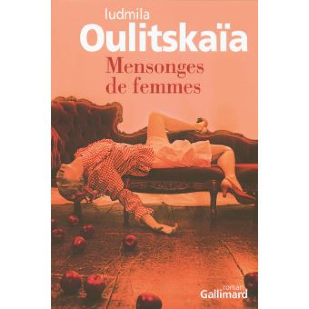 MENSONGES DE FEMMES (OULITSKAIA LUDMILA)