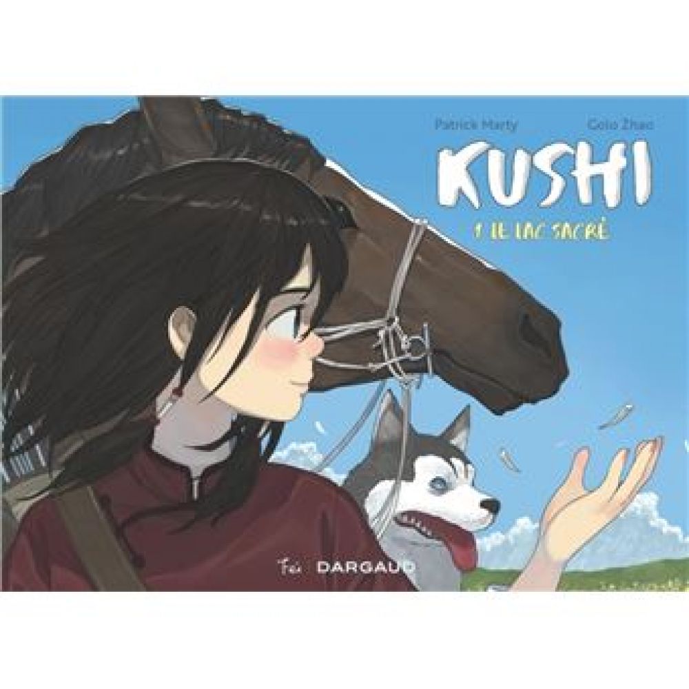 KUSHI. TOME 1. LE LAC SACRE (MARTY PATRICK)