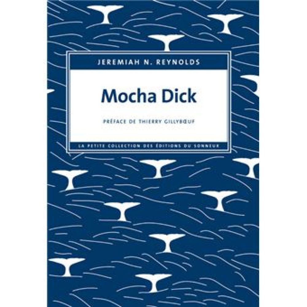 MOCHA DICK (REYNOLDS/GILLYBOEUF)