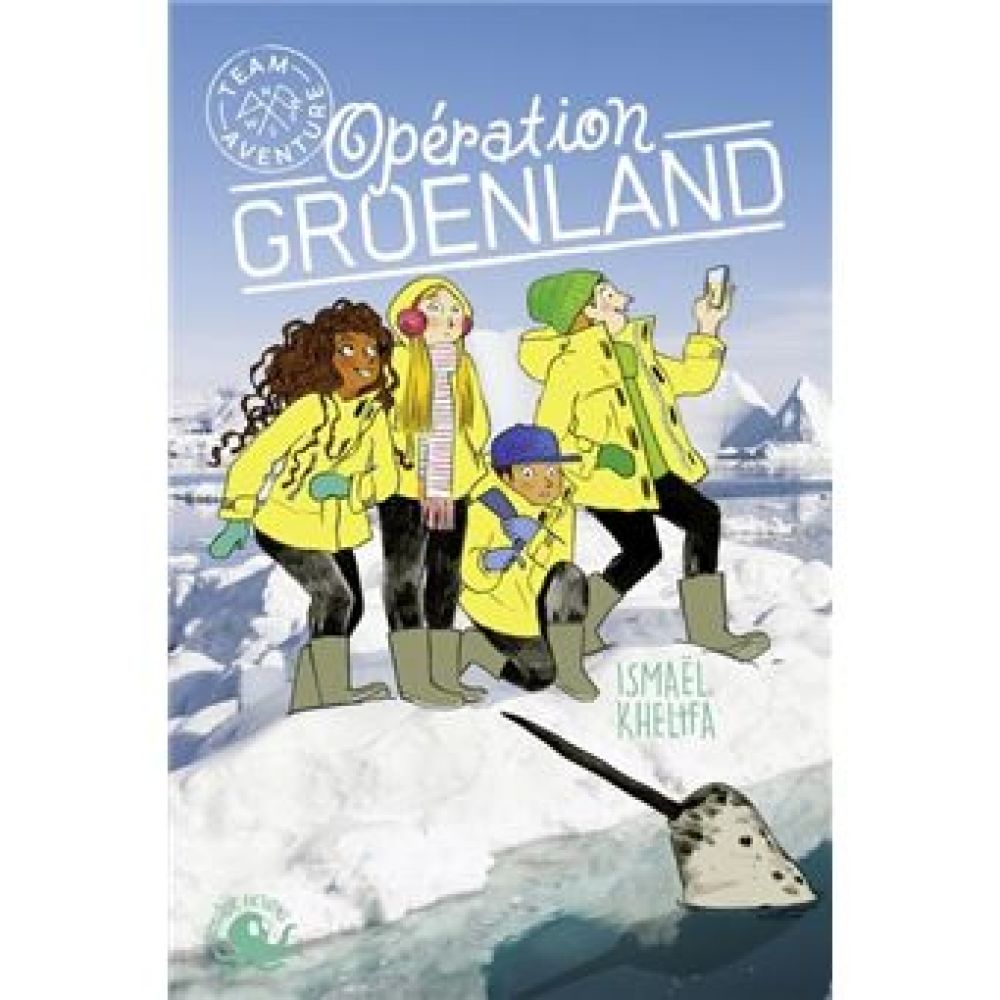 TEAM AVENTURE - OPERATION GROENLAND (KHELIFA/PASSERON)