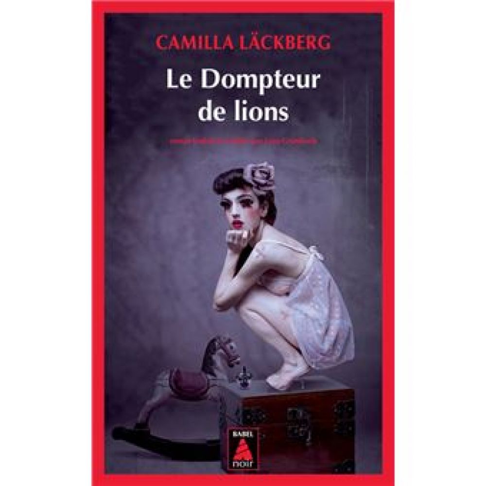 LE DOMPTEUR DE LIONS (LACKBERG CAMILLA)