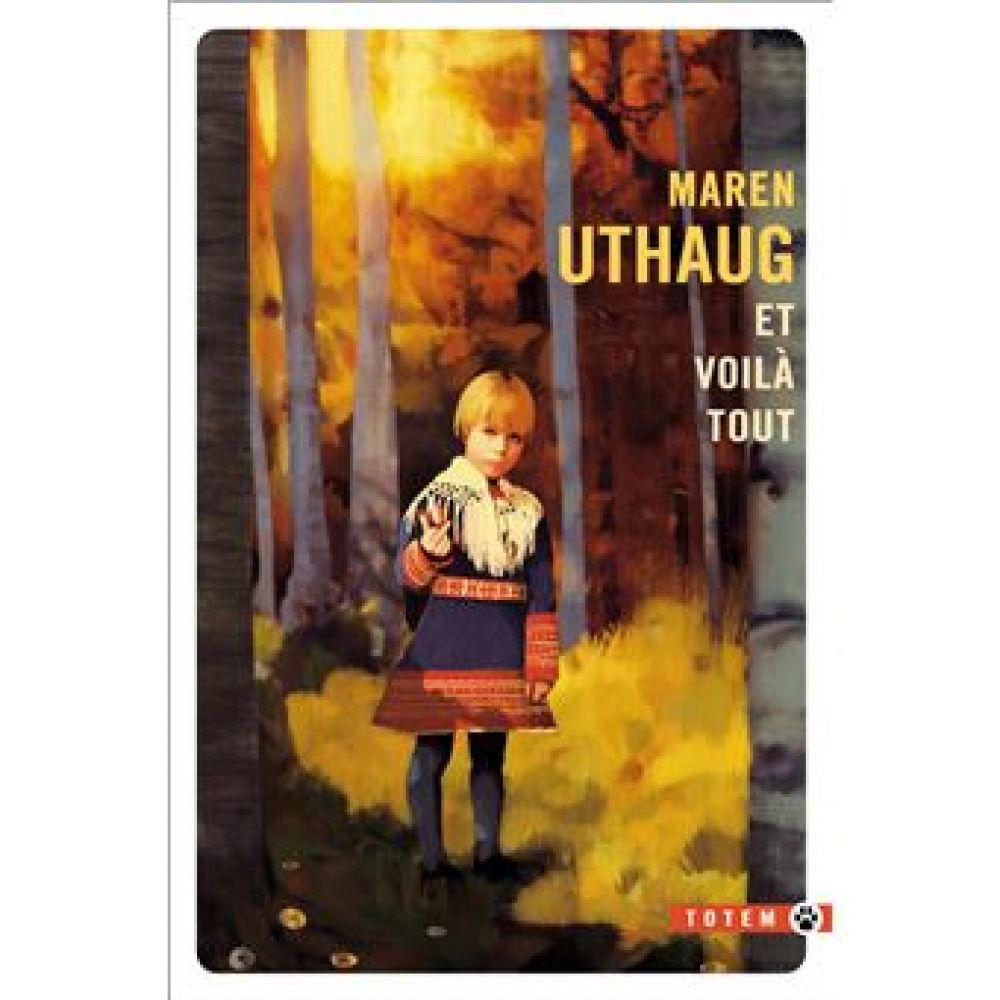 ET VOILA TOUT (MAREN UTHAUG)