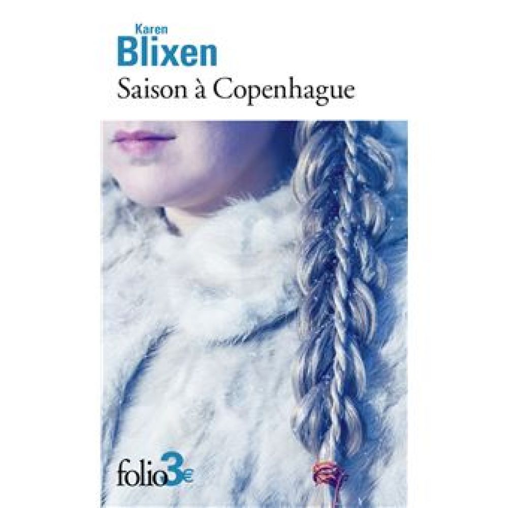 SAISON A COPENHAGUE (BLIXEN KAREN)
