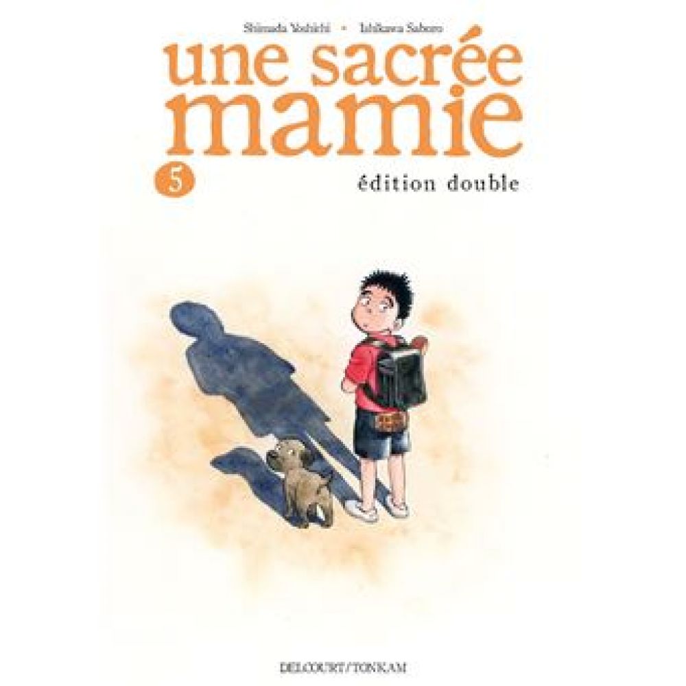 UNE SACREE MAMIE T05 NED (Y�SHICHI SHIMADA, SABUR� ISHIKAWA)