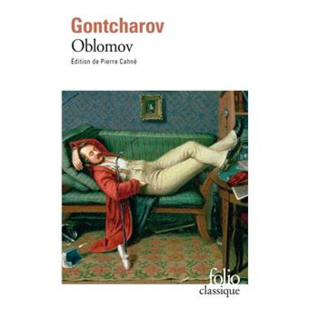 OBLOMOV (GONTCHAROV IVAN)