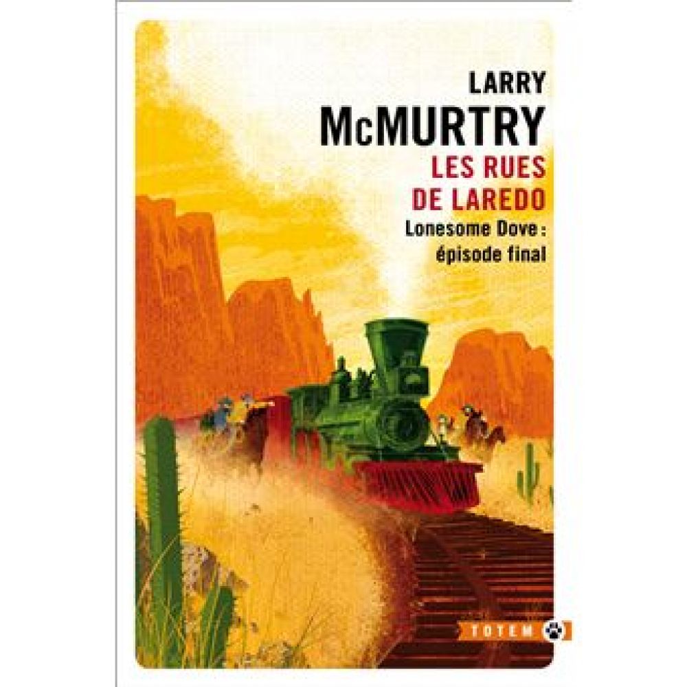 LES RUES DE LAREDO (MCMURTRY, LARRY)