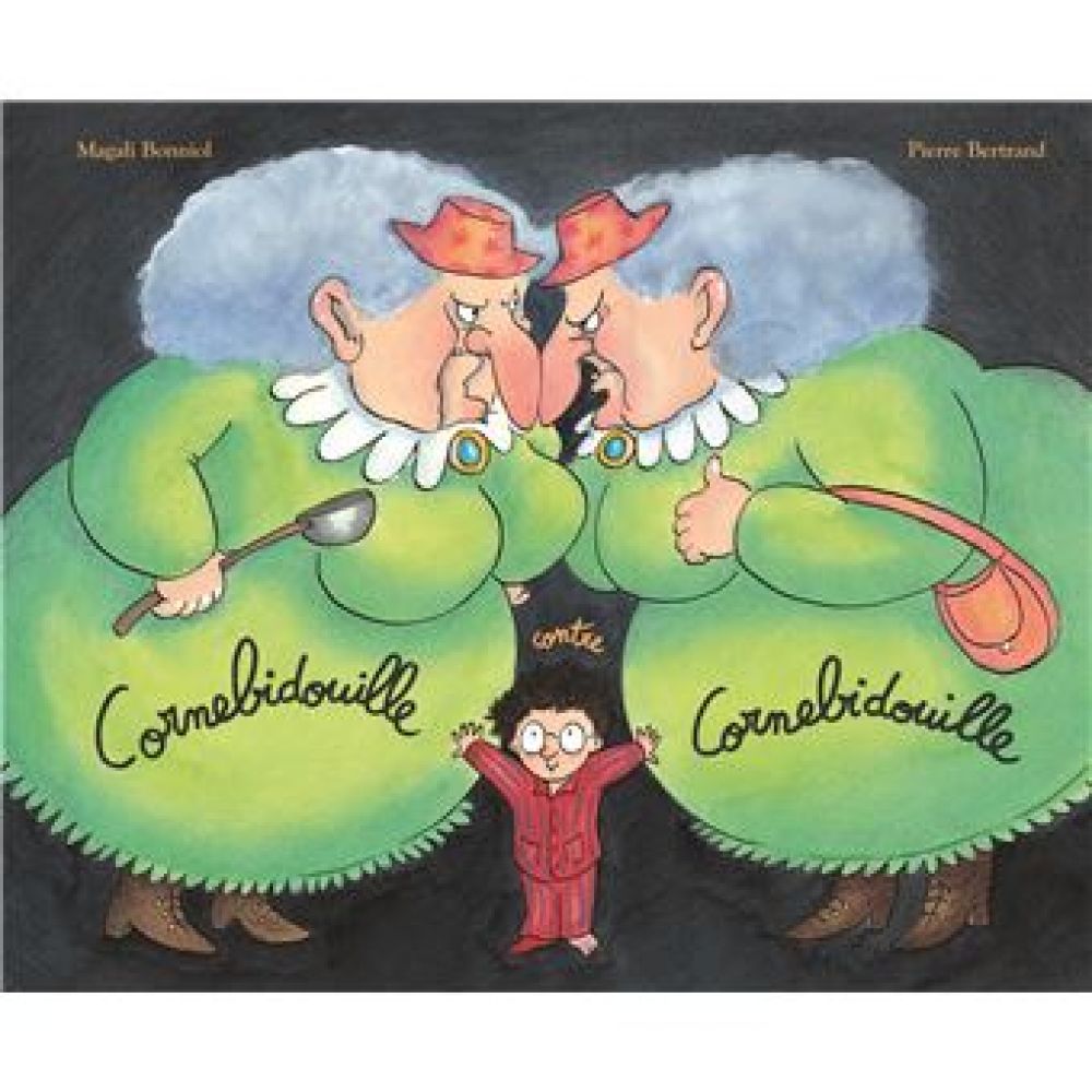 CORNEBIDOUILLE CONTRE CORNEBIDOUILLE (BONNIOL/BERTRAND)