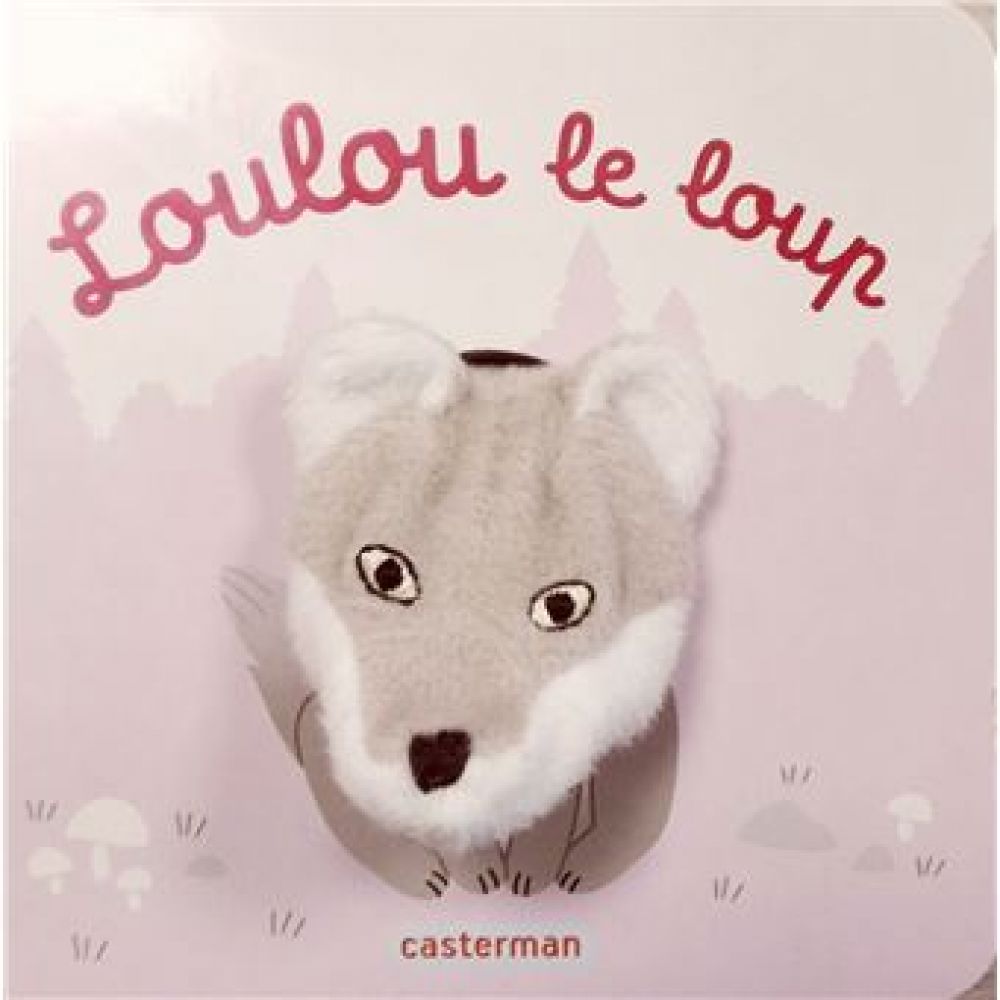 LOULOU LE LOUP (CHETAUD, HÉLÈNE)