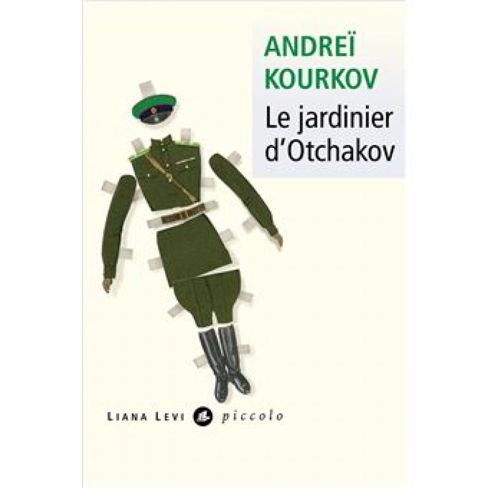 LE JARDINIER D OTCHAKOV (ANDREI KOURKOV)