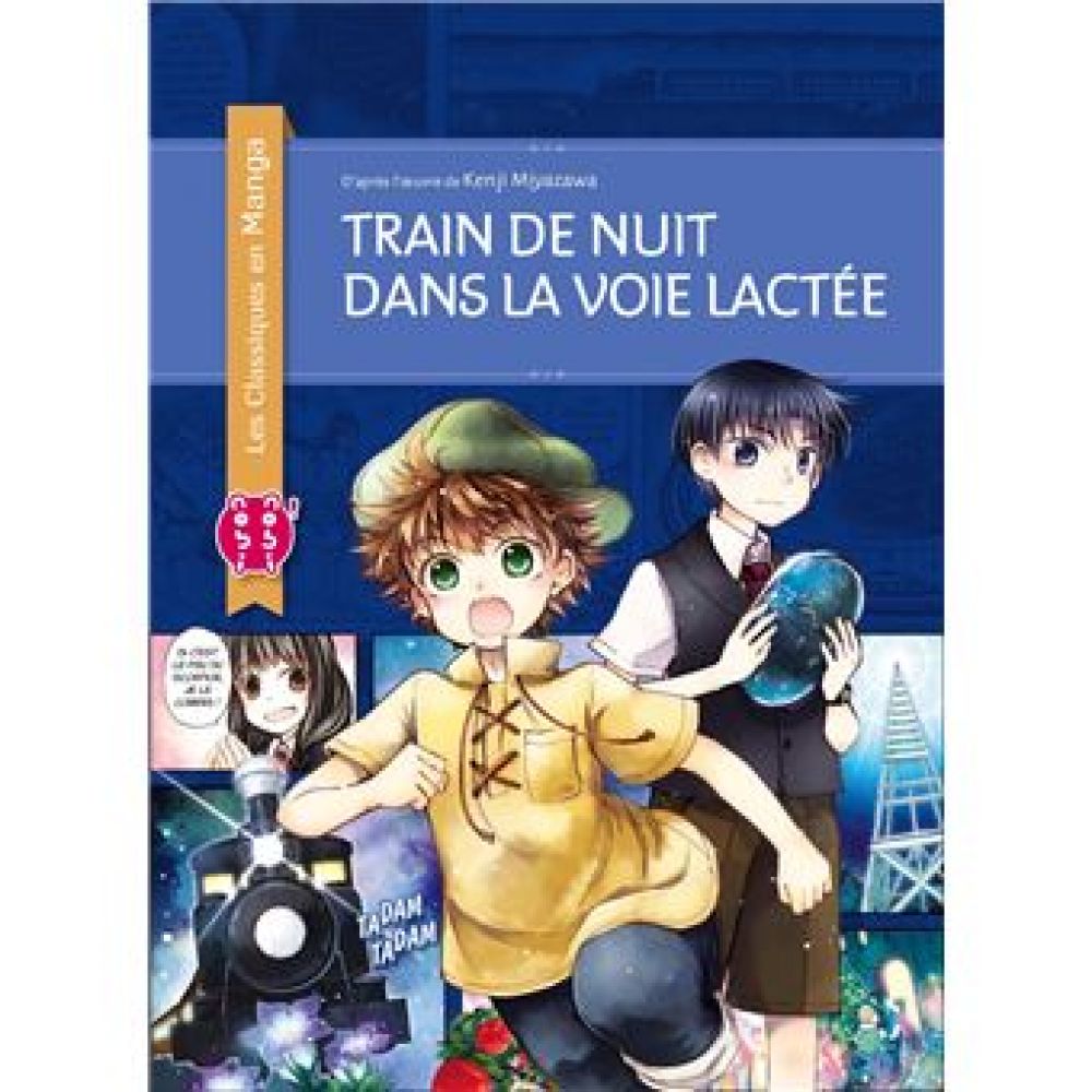 TRAIN DE NUIT DANS LA VOIE LACTEE (MIYAZAWA/KINO)