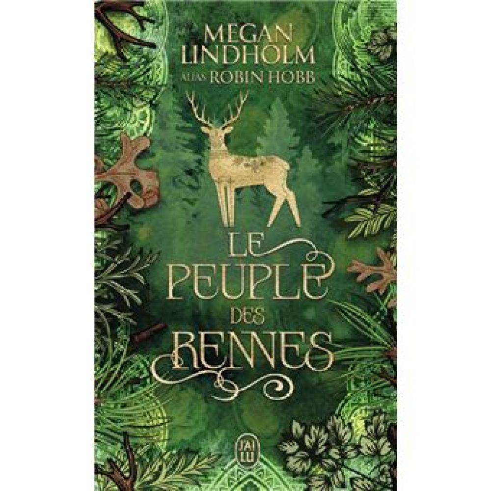 LE PEUPLE DES RENNES - VOL01 (LINDHOLM MEGAN)