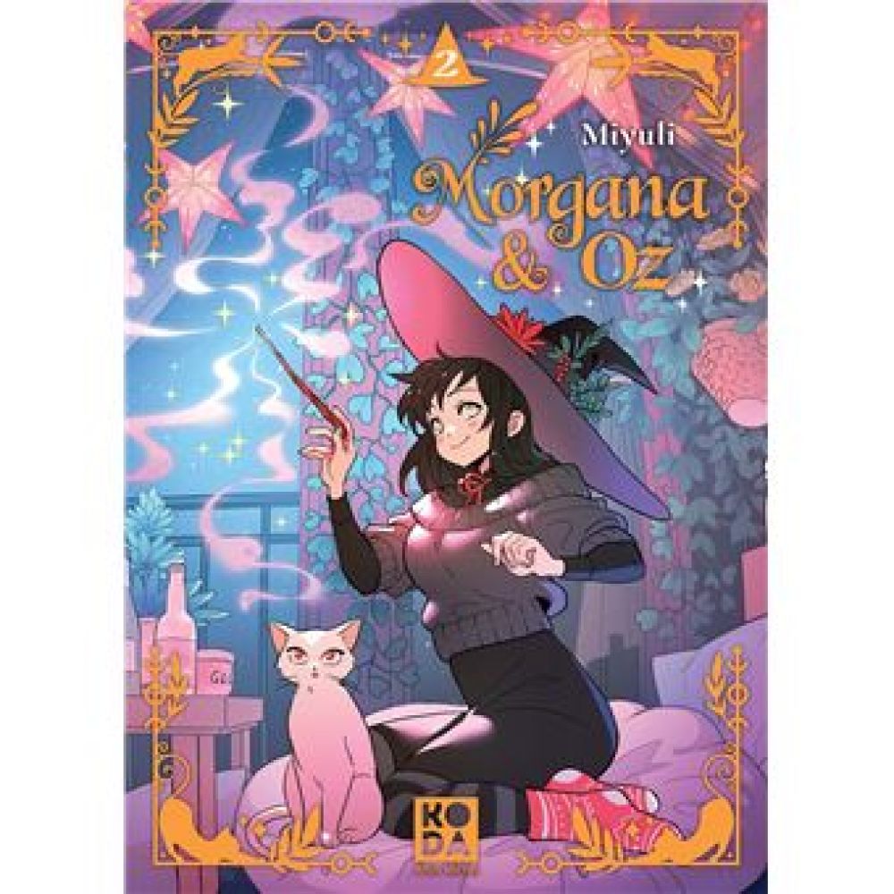 MORGANA & OZ - TOME 2 (CAMILLE BOYER, MIYULI, MIYULI)