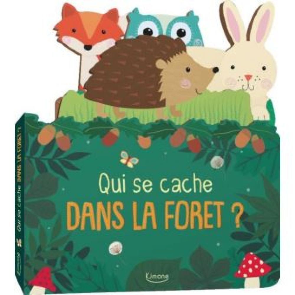 QUI SE CACHE DANS LA FORET  (MCDONOUGH AMANDA)