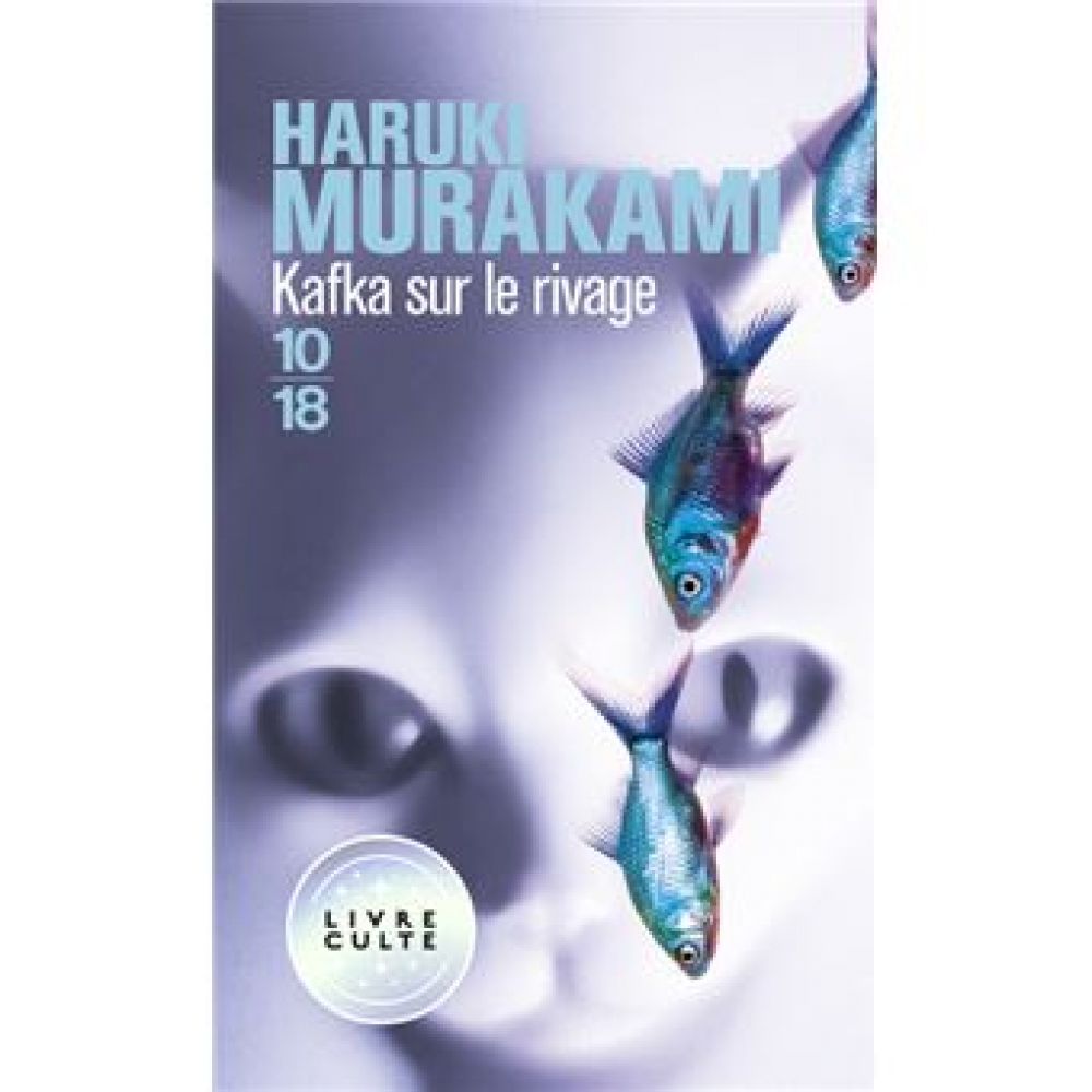 KAFKA SUR LE RIVAGE (MURAKAMI HARUKI)