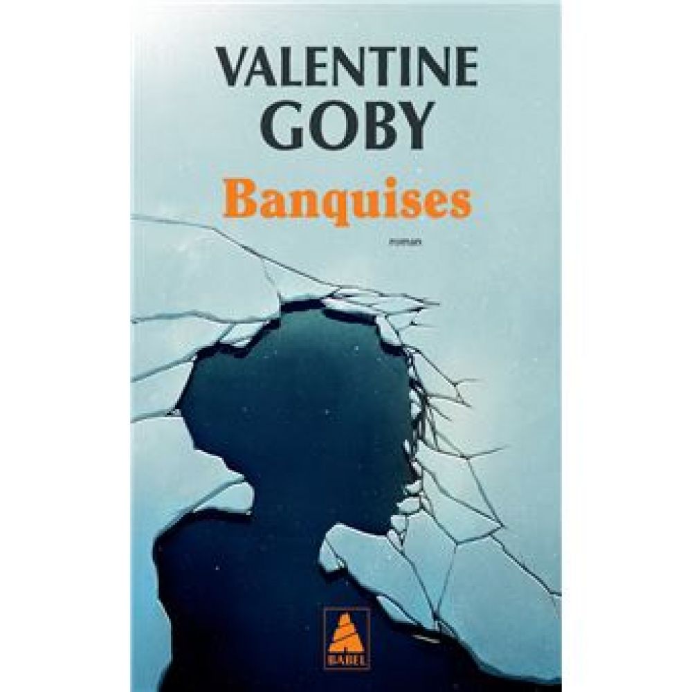 BANQUISES (GOBY VALENTINE)