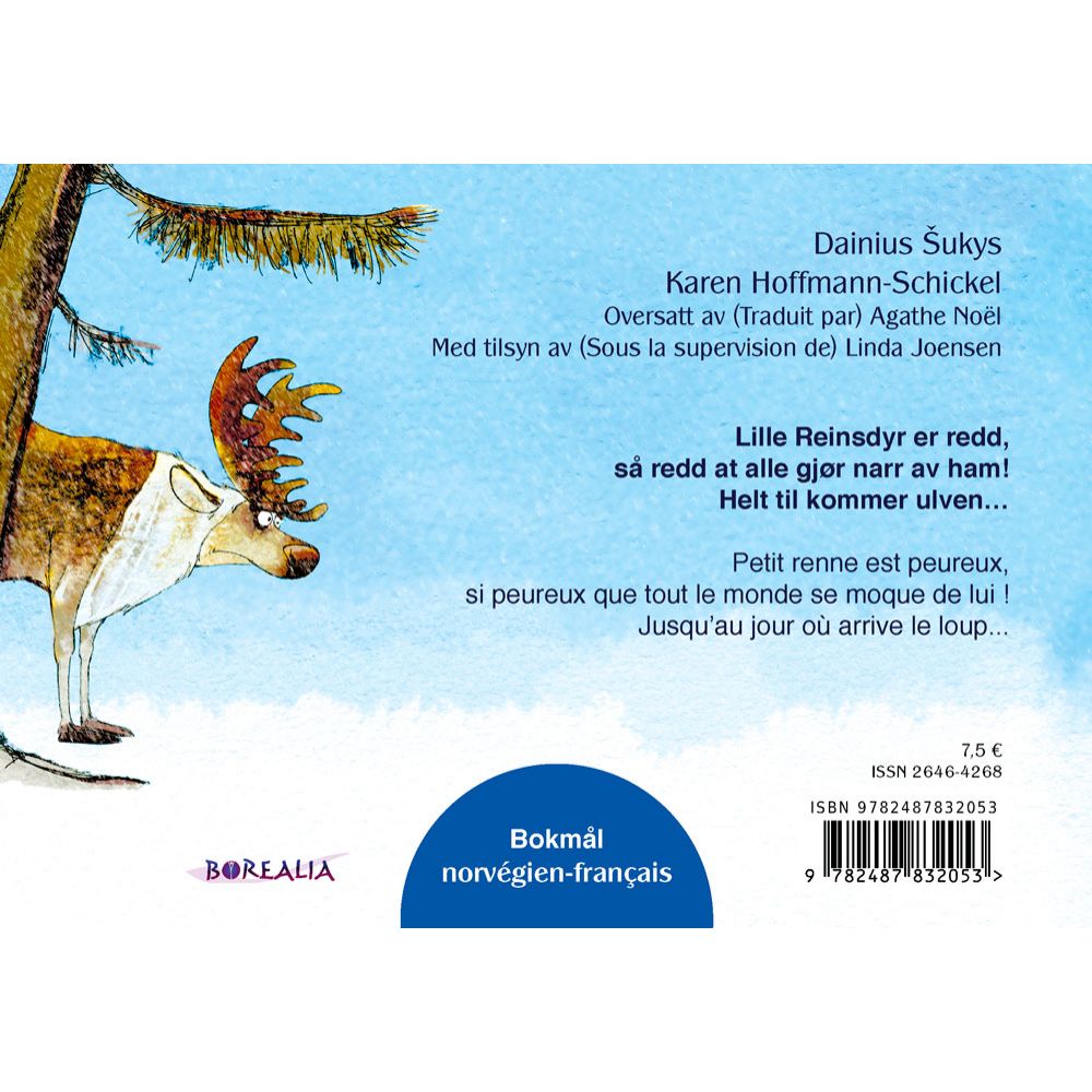 LILLE REINSDYR ER REDD FOR ALT / PETIT RENNE A PEUR DE TOUT BILINGUE (NORVEGIEN) - KAREN HOFFMANN-SCHICKEL – Image 2