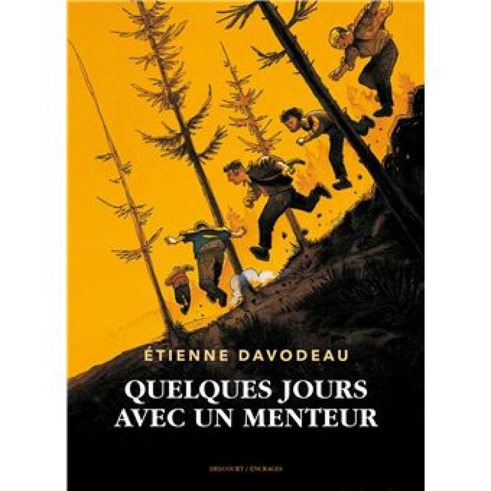 QUELQUES JOURS AVEC UN MENTEUR (DAVODEAU ETIENNE)